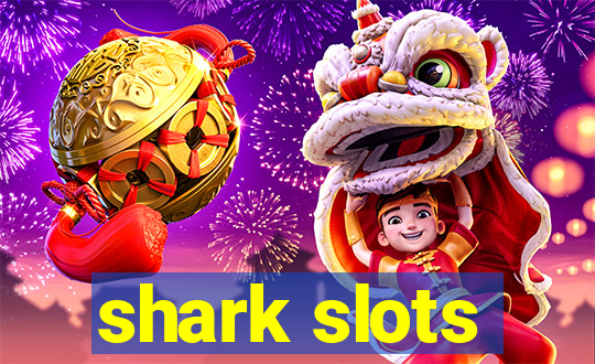 shark slots